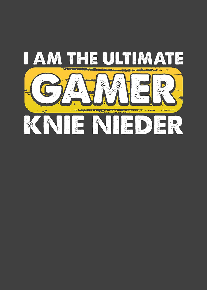 I am the ultimate gamer