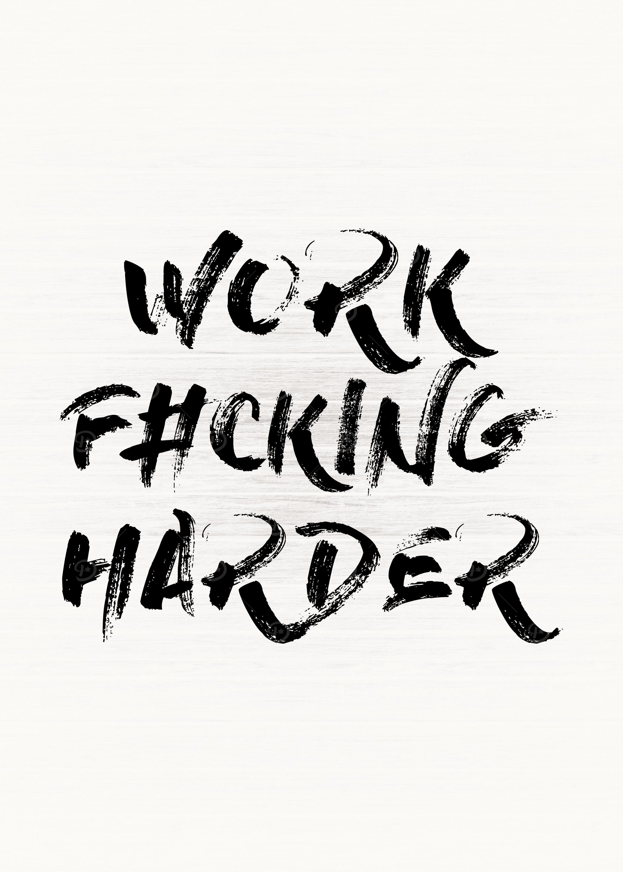 Work Harder