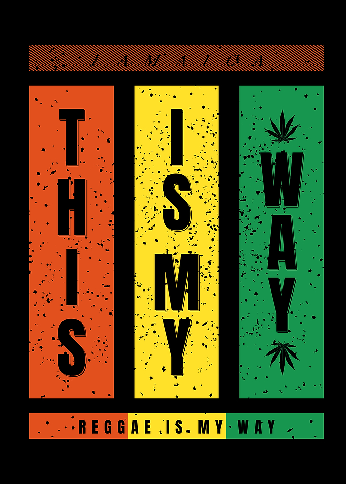 THIS IS MY WAY REGGAE