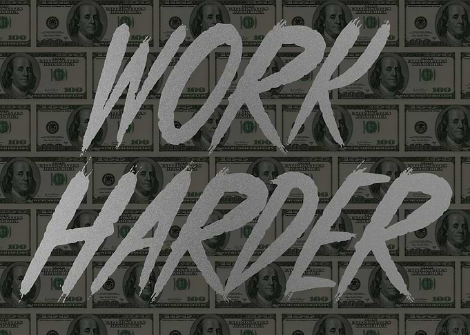 Work Harder