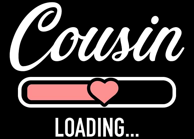 Cousin loading bar