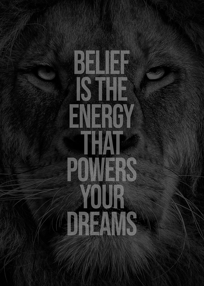 Believe in Your Dreams