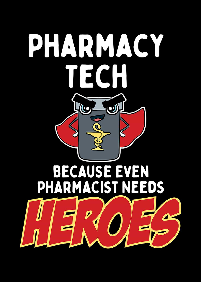 Pharmacy Tech Because Even