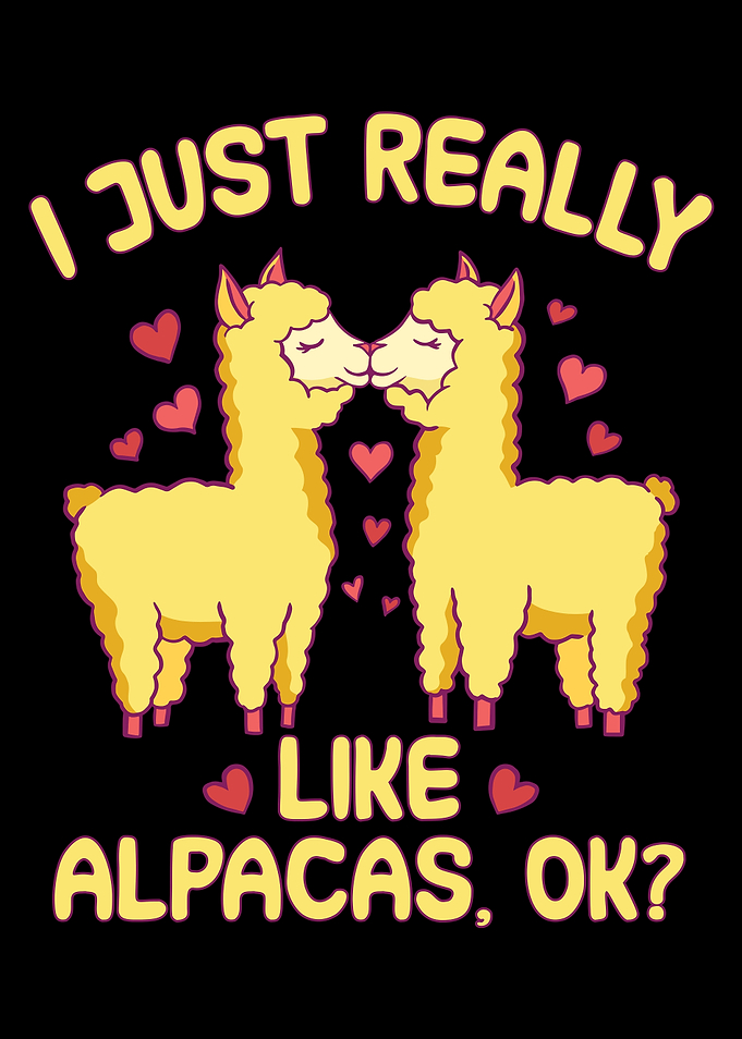 Just really like Alpacas