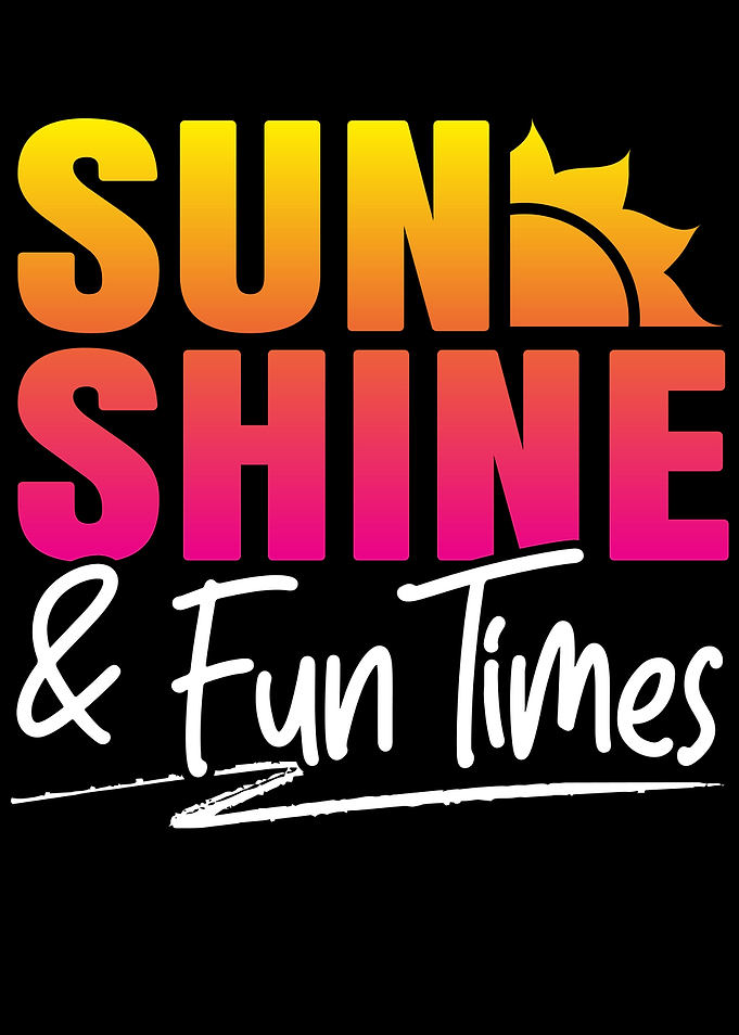 Sunshine And Fun Times