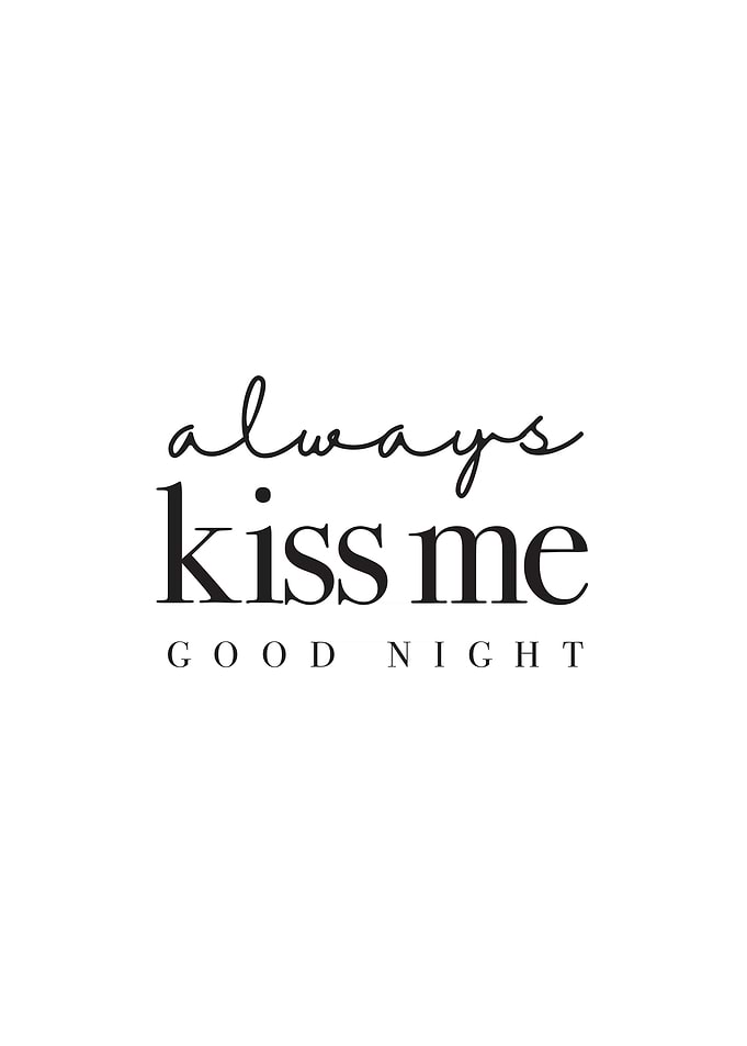 Always Kiss Me Goodnight