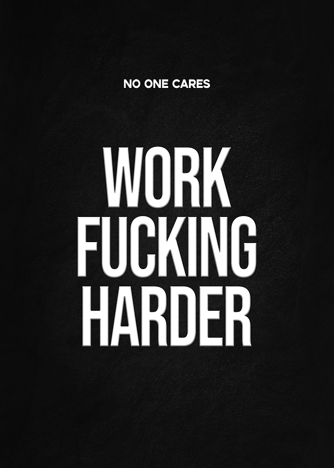 Work Harder