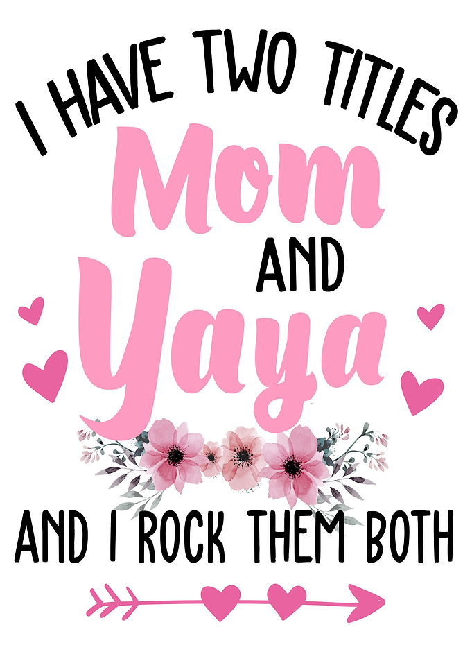mom and yaya