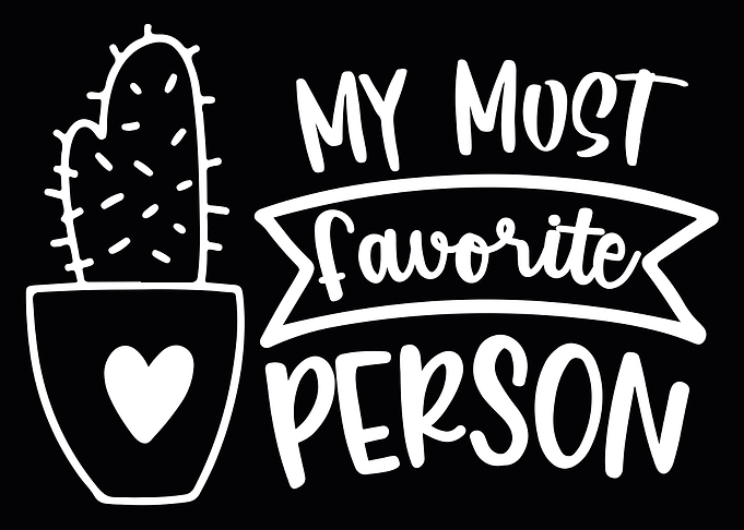 My Most Favorite Person