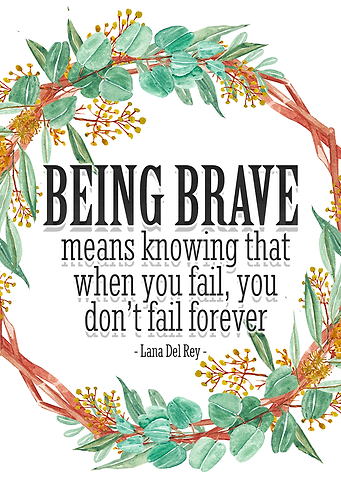 Being Brave