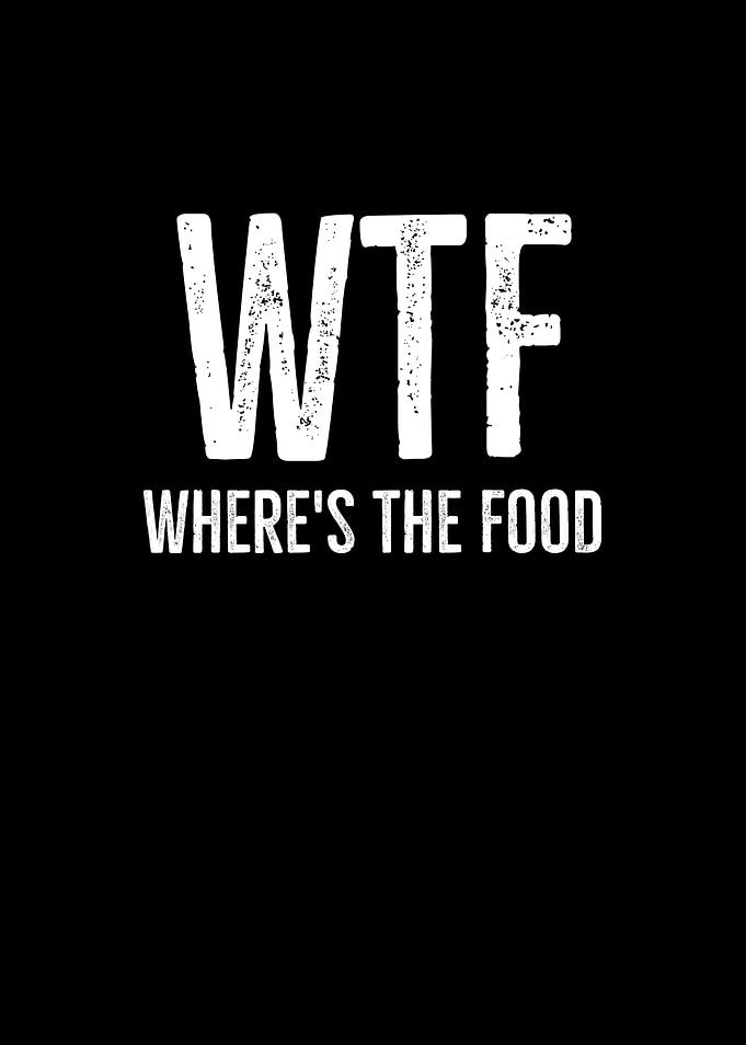 WTF Wheres The Food