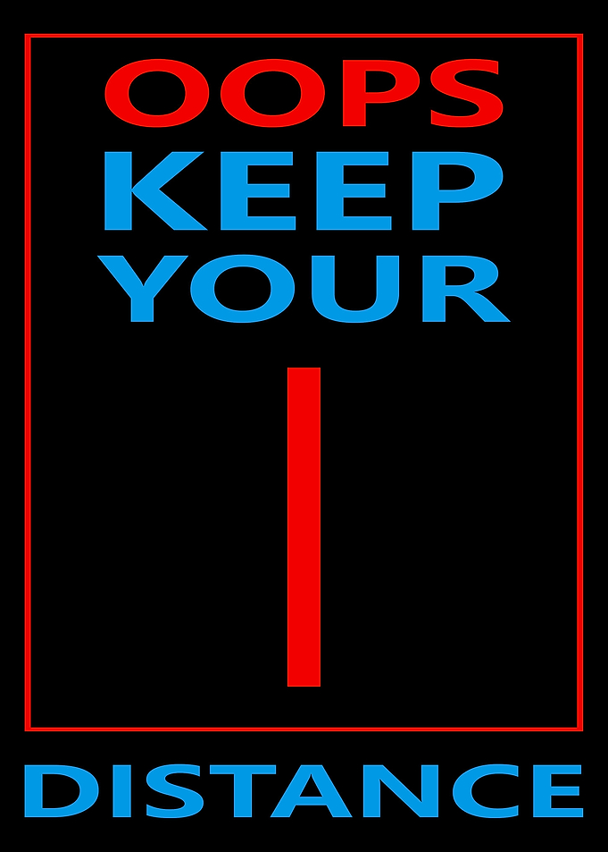 Keep your distance