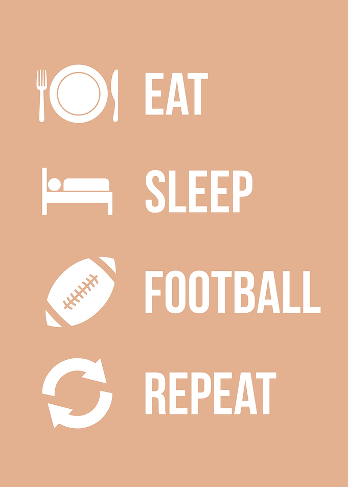 eat sleep football repeat