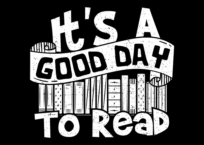 Its A Good Day To Read