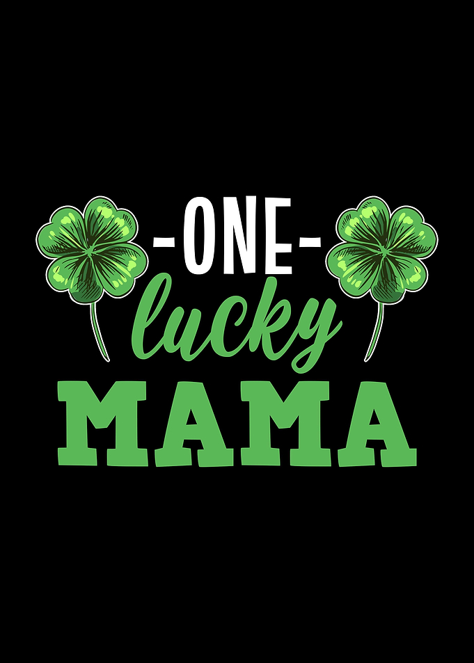 One Lucky Mama St Patrick