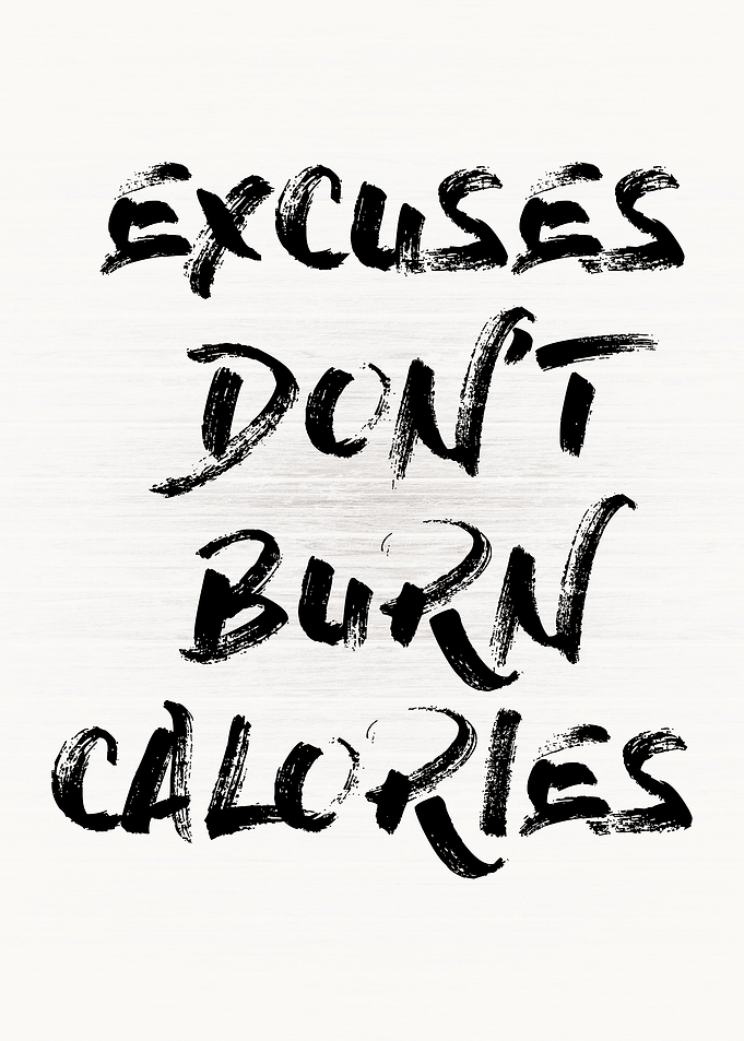 Excuses Gym Motivation