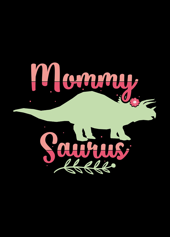 Mommy Saurus Dino Gift