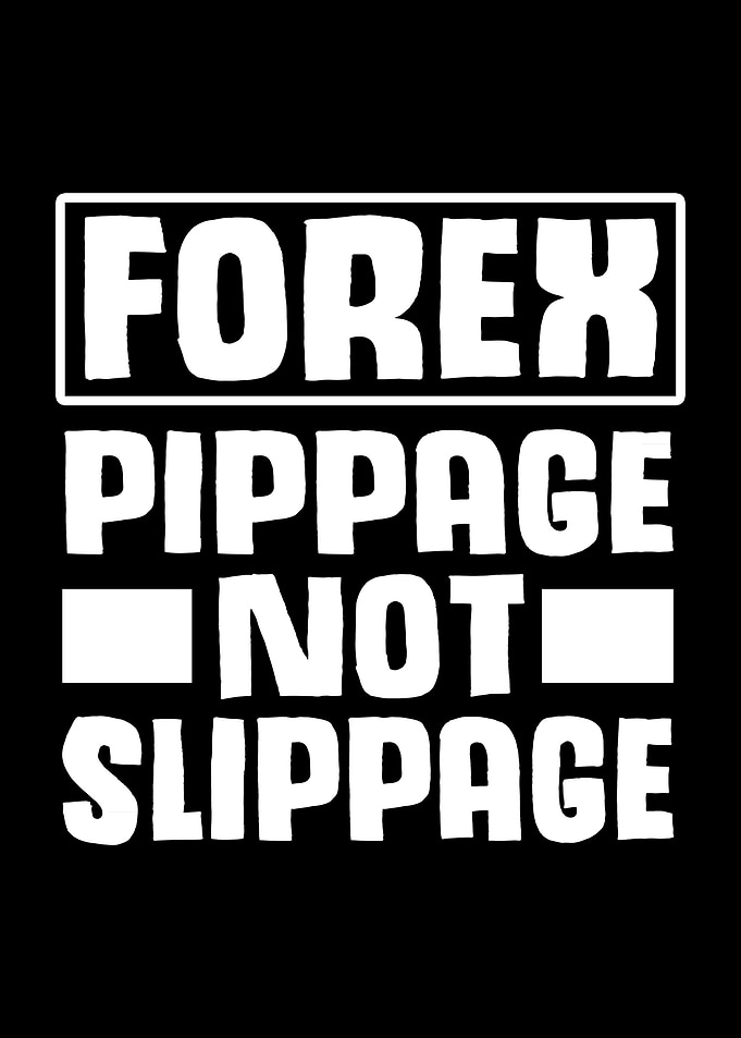 Forex Pippage Not Slippage