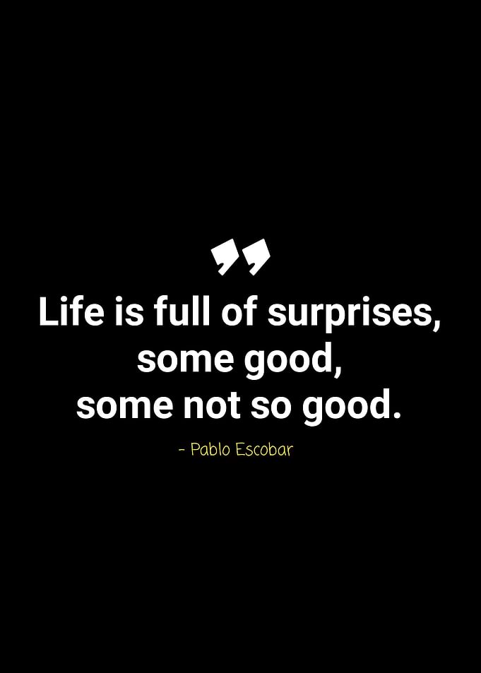 Pablo Escobar quotes