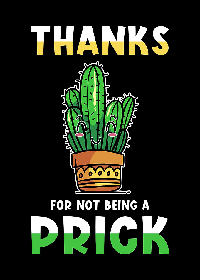 Prick Meme Cacuts Pun