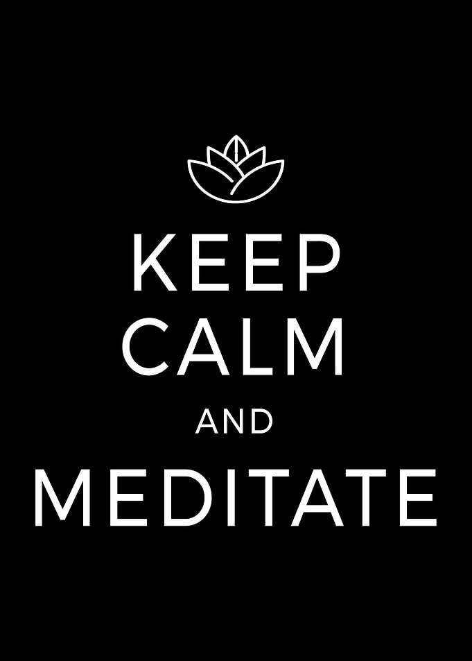 Keep Calm Meditate