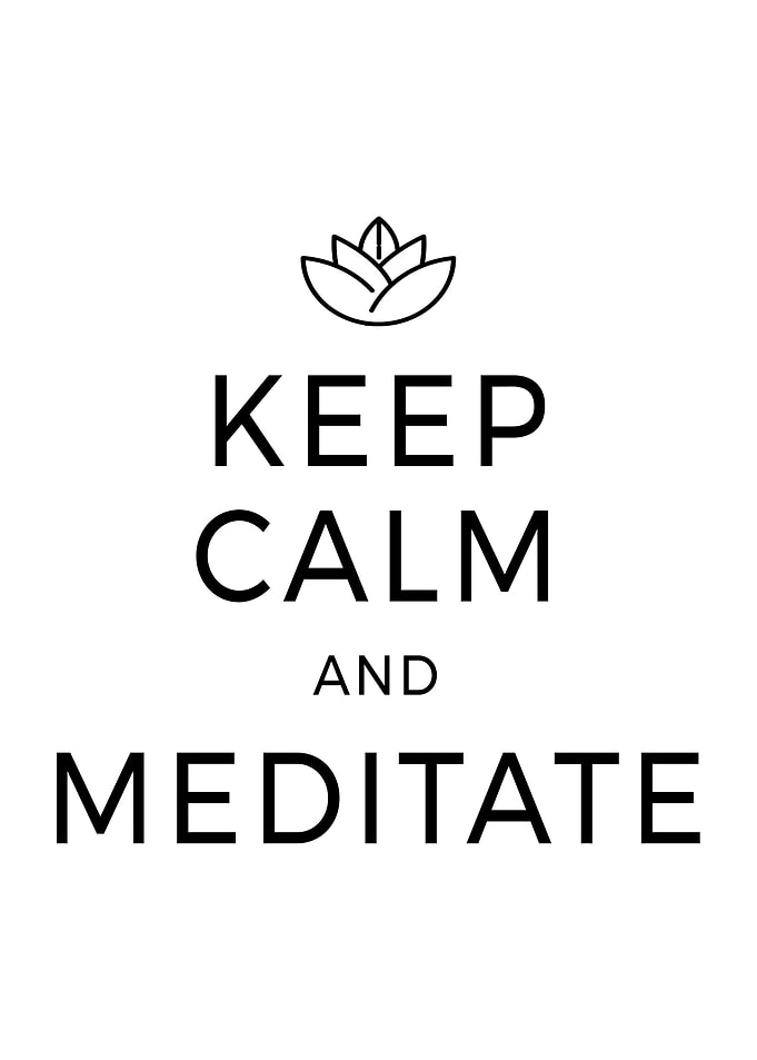 Keep Calm Meditate