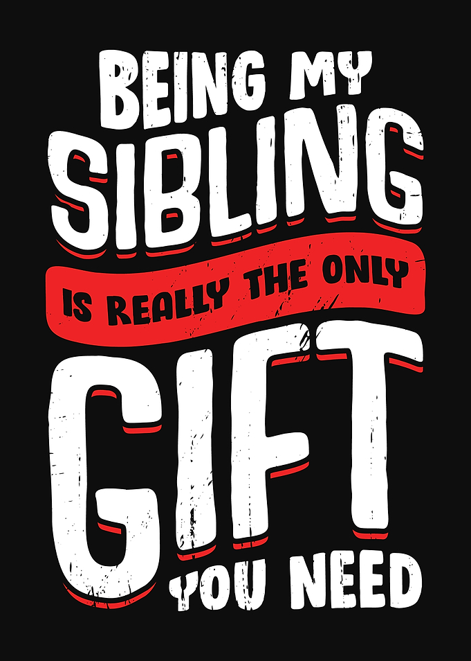 Funny Siblings Design