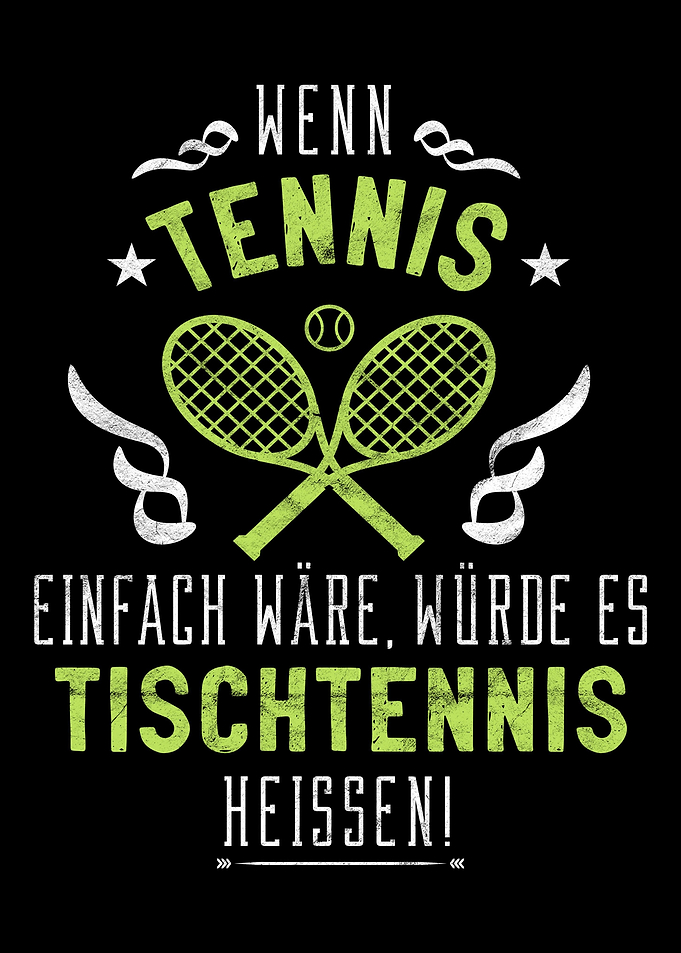 Netter Tennisverein Spruch