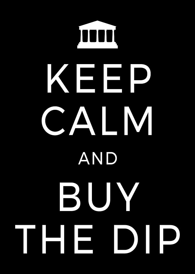 Keep Calm And Buy The Dip