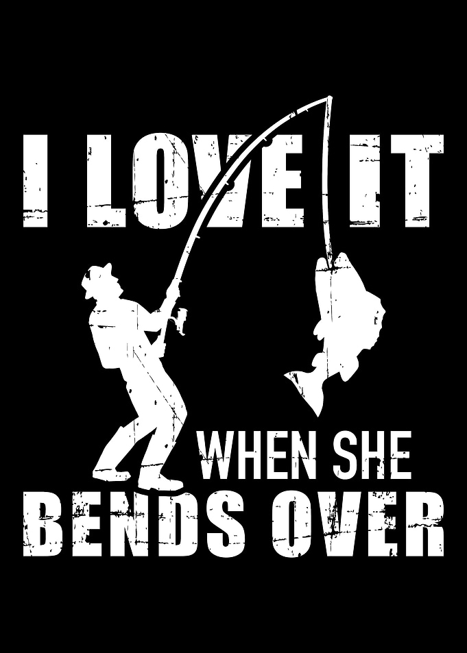 Fishing I love it when she