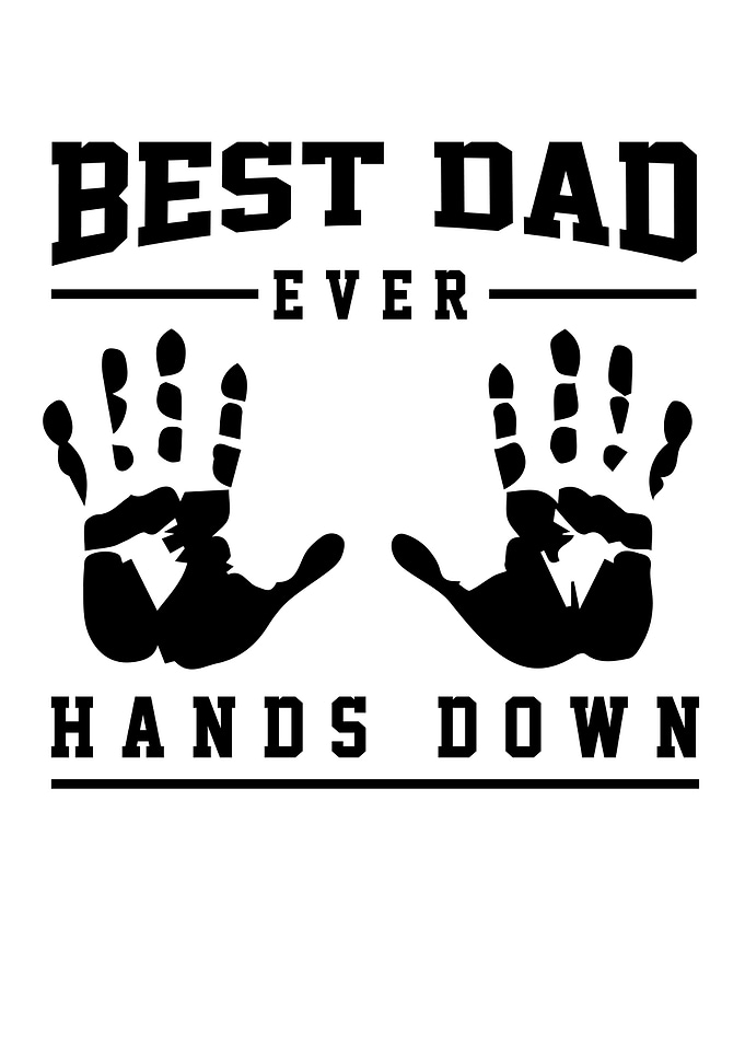Fathers Day Best Dad Ever