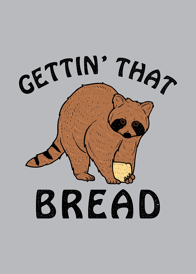 Gettin That Bread Raccoon