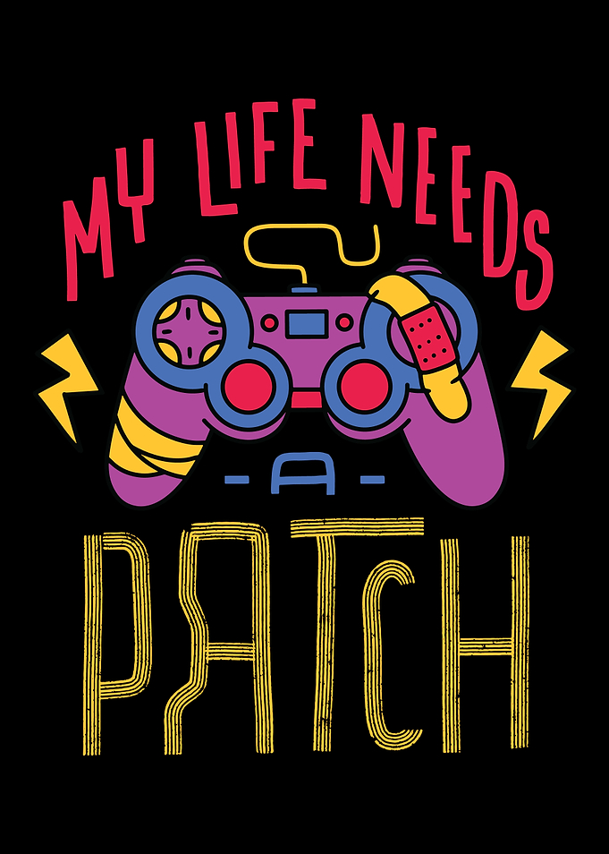 My Life needs a Patch