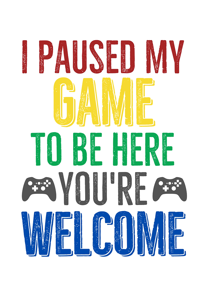 I Paused My Game To Be
