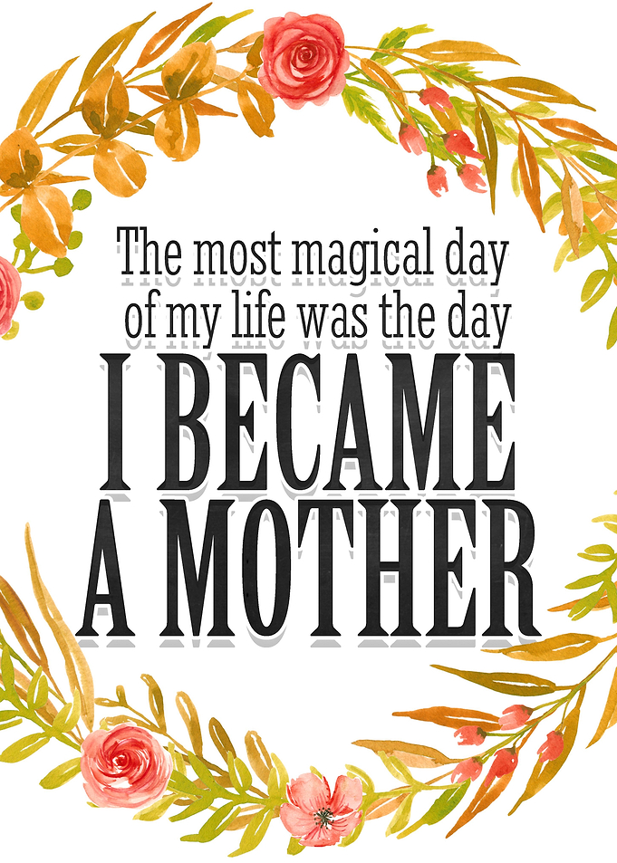 I become a mother
