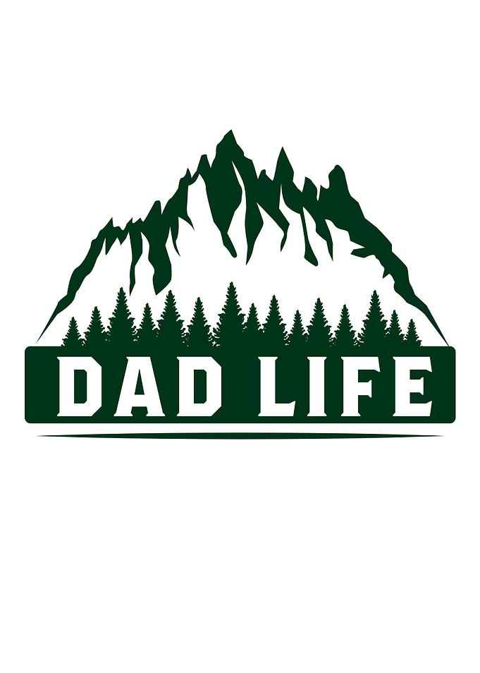 Fathers Day Dad Life