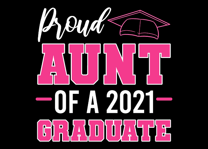 Aunt Graduate Proud Aunt G