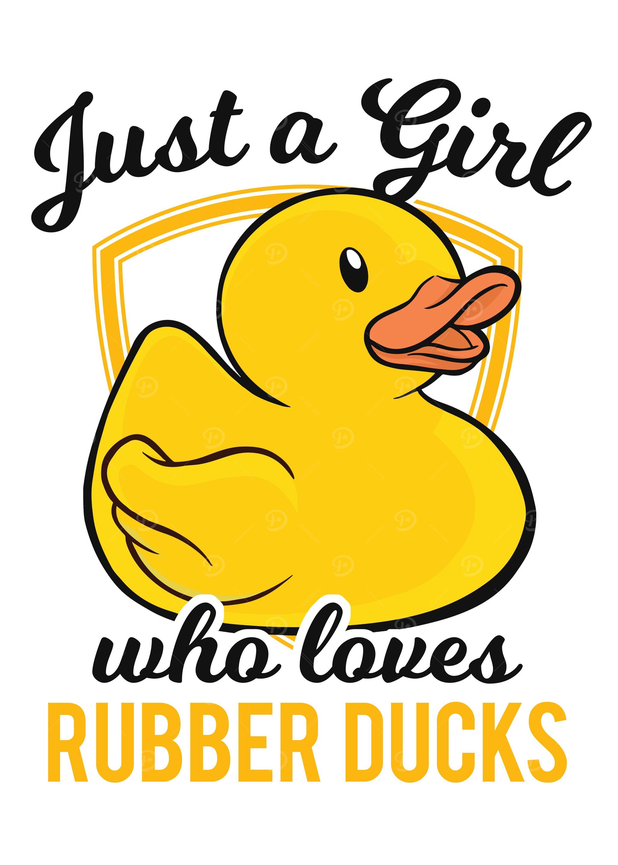 Rubber Duck Just A Girl