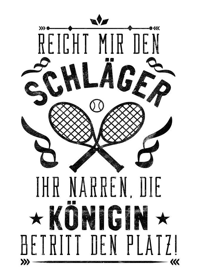 Witziger Tennis Spruch