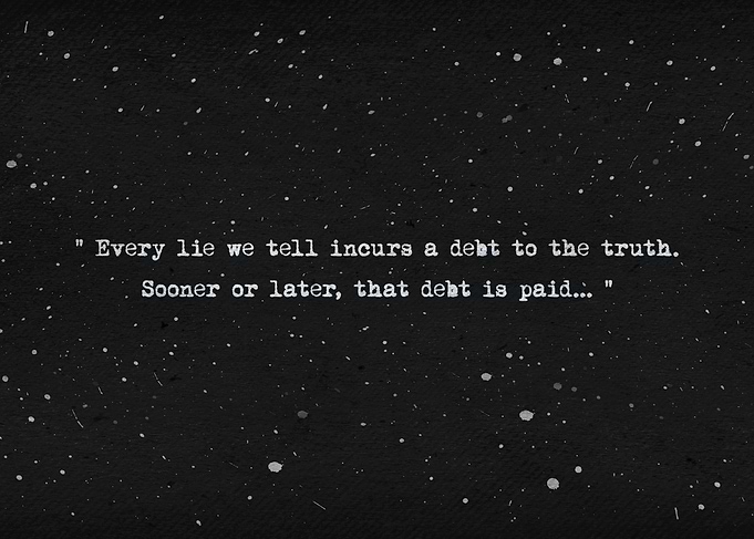 lie incurs debt to truth