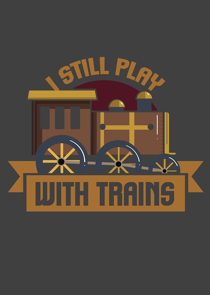 I Still Play With Trains