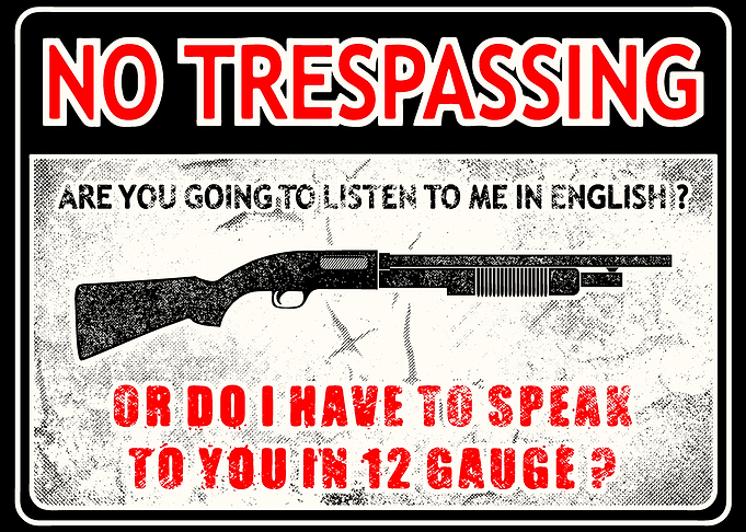 No Trespassing