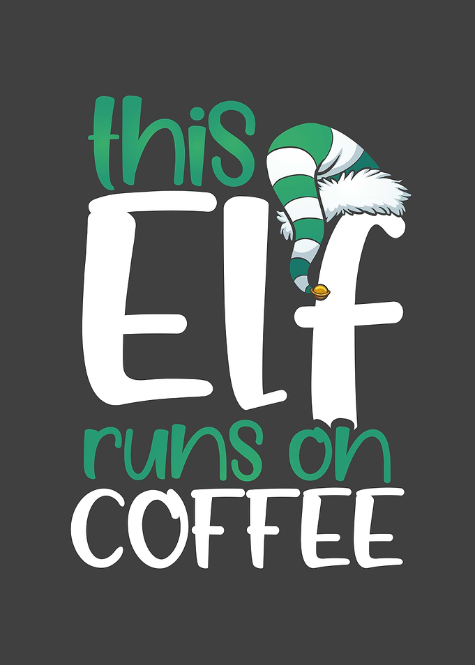 This Elf Runs on Coffee