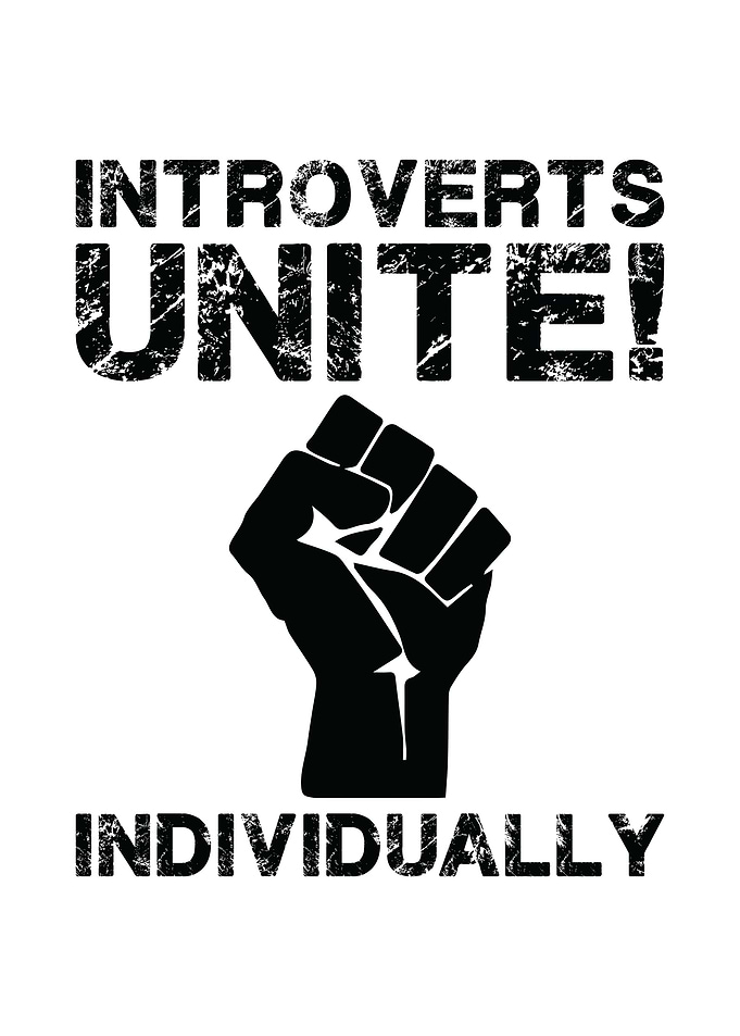 Introverts Unite