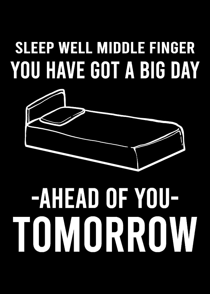 Sleep Well Moody and Humor