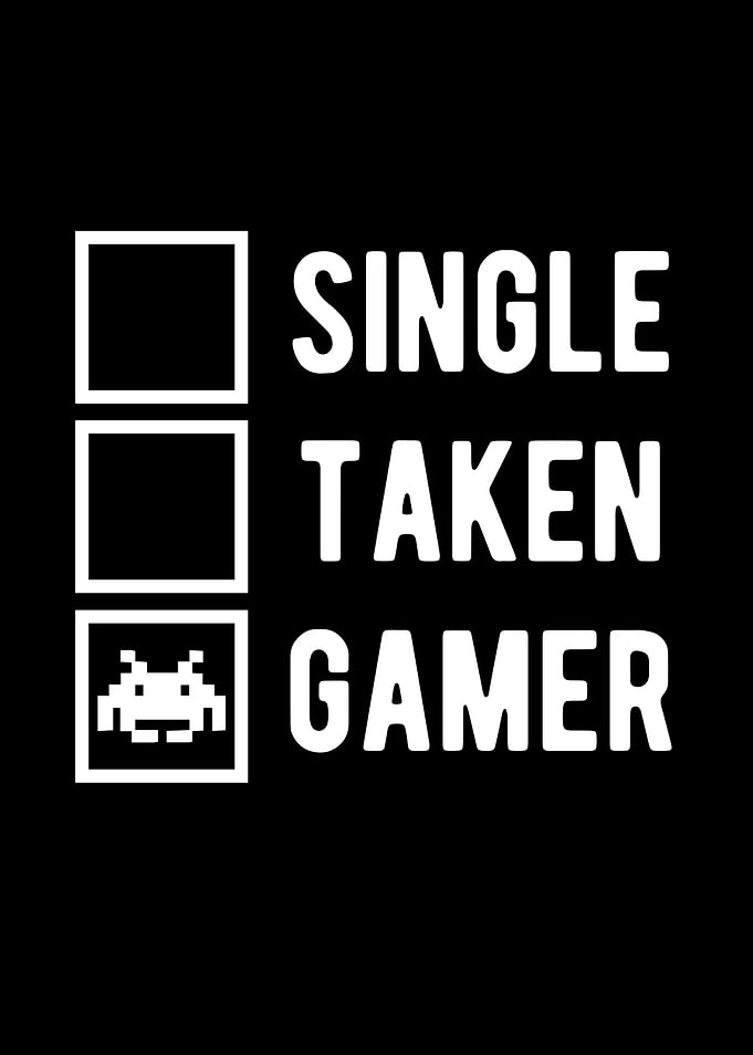 Single Taken Gamer