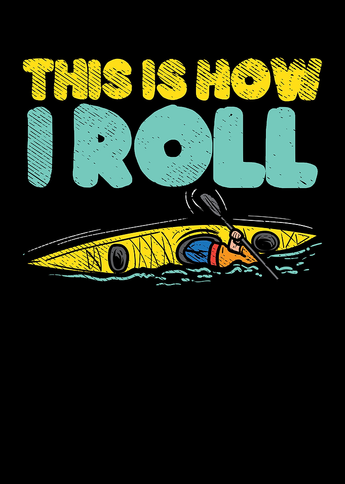 This Is How I Roll