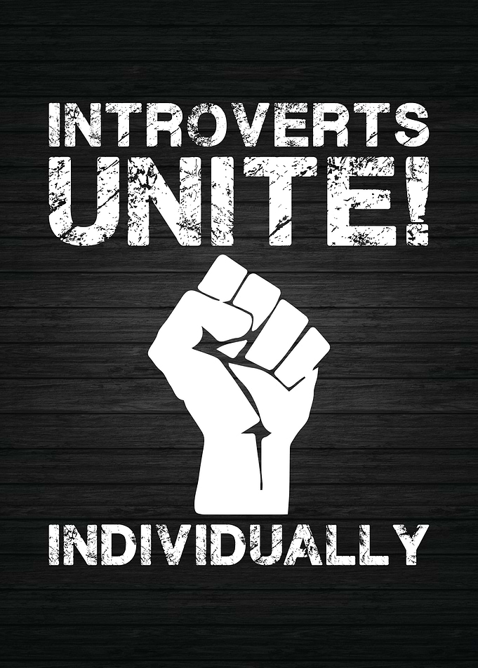 Introverts Unite