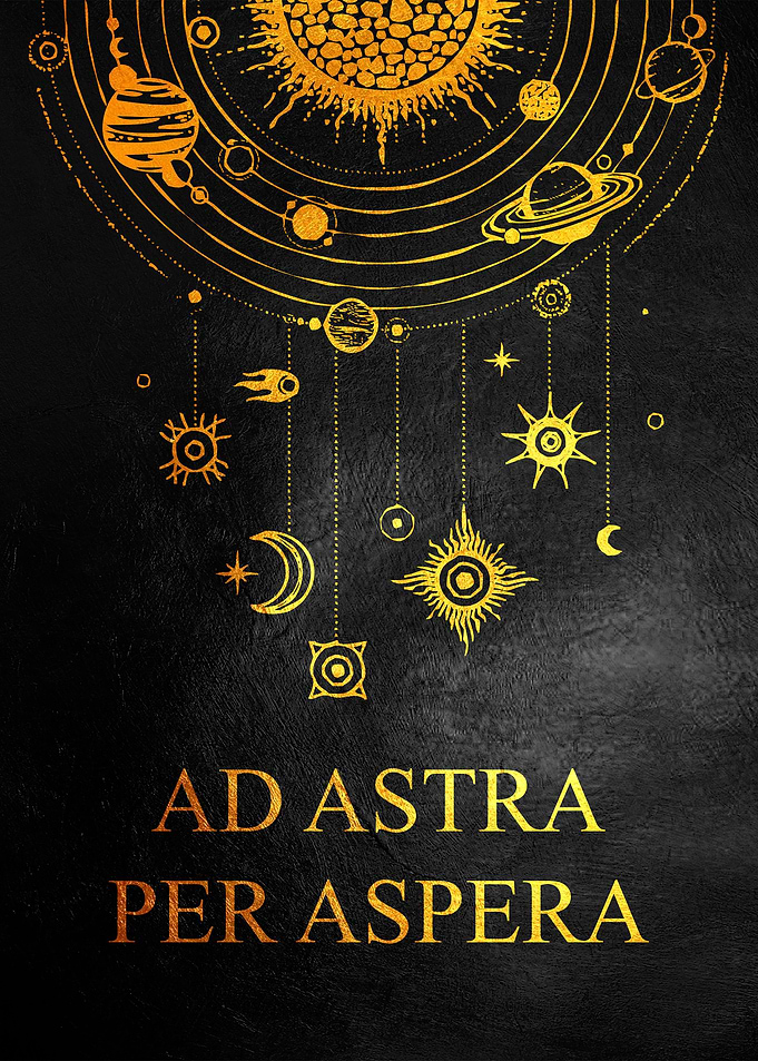 Ad Astra Per Aspera