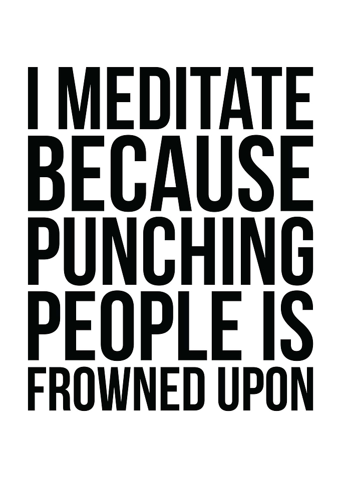 Meditate vs Punch People